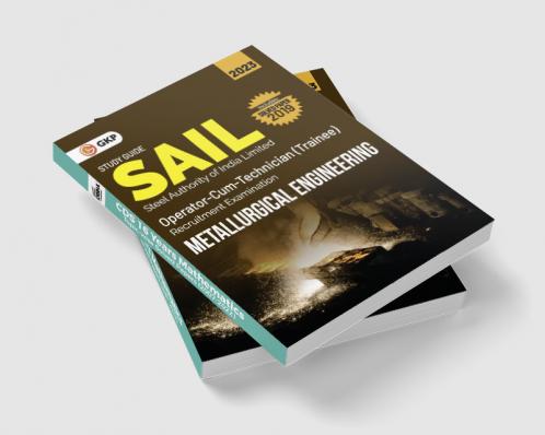 SAIL 2022 : Operator cum Technician (Trainee) - Metallurgical Engineering by GKP