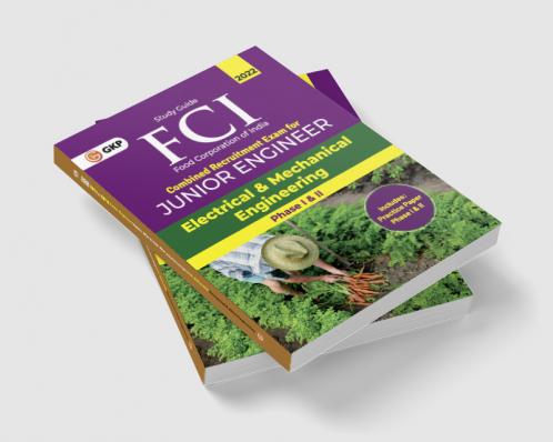 FCI 2022 : Junior Engineer Phase I & II - Electrical and Mechanical Engineering by GKP