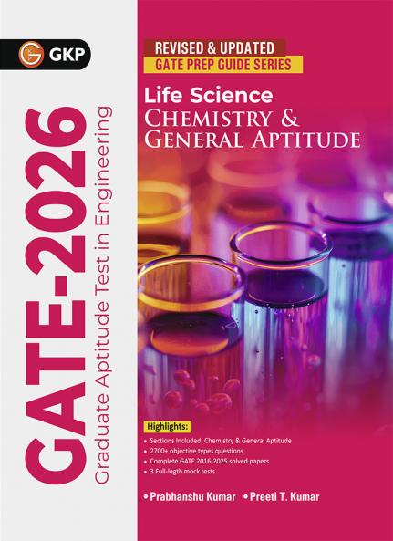 GKP GATE 2026 : Life Science - Chemistry & General Aptitude (Compulsory) - Guide