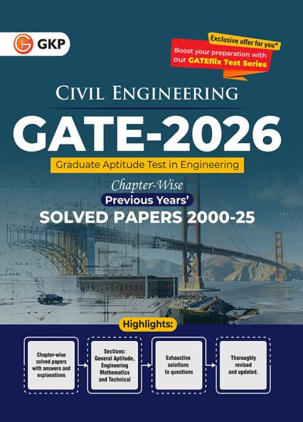 GKP GATE 2026 Civil Engineering | Chapter Wise Solved Papers (2000-2025) & GATE Papers from 2000 to 2025 | 26 Years’ PYQs for Concept Clarity & Exam Success | General Aptitude Engineering Maths & Technical Section | Must Have for GATE Aspirants | With GATEflix Test Series