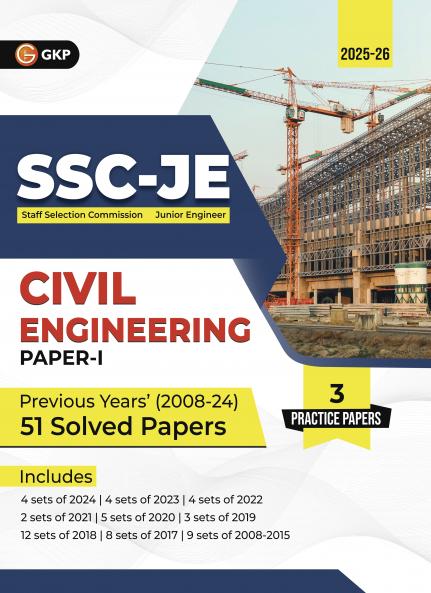 GKP SSC JE 2025 Paper I - Civil Engineering - 51 Previous Years Solved Papers (2008-24)|Junior Engineer| PYQs & Solutions