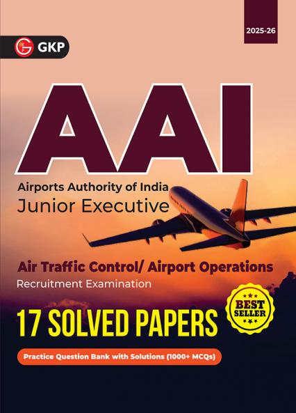 GKP AAI (Airports Authority of India) 2025 : Junior Executive - 17 Solved Papers