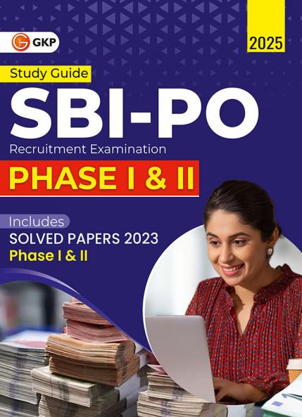 GKP SBI 2025 : Probationary Officers' Phase I & II - Guide
