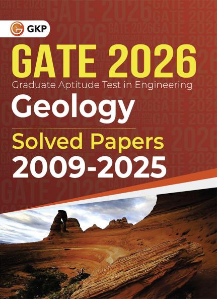 GKP GATE 2026 : Geology - Solved Papers (2009 - 2025)