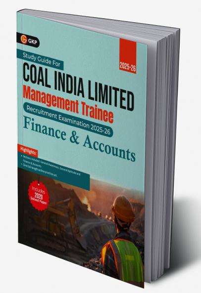 GKP Coal India Ltd. 2025-26 : Management Trainee - Finance & Accounts (Includes CIL 2020 Solved Paper)