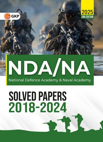 GKP NDA / NA 2025 : Solved Papers - (2018 to 2024) Including September 2024 Solved Paper