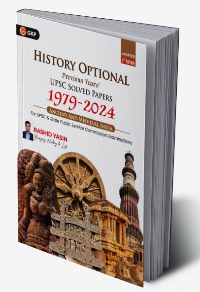 GKP History Optional 2025| Ancient & Medieval India| UPSC Mains Solved Papers 1979–2024 | 3rd Edition | For IAS State PSC & UGC and other University Exams