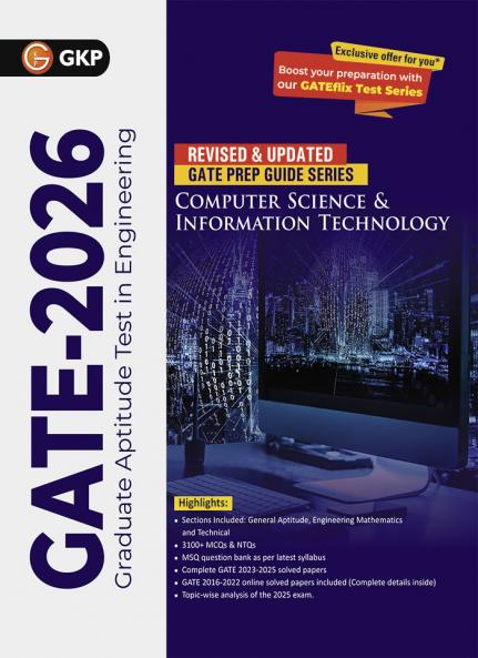 GKP GATE 2026 : Computer Science and Information Technology - Guide| Solved Papers from 2023 to 2025| 3 Mock Tests| MSQ Bank| General Aptitude & Engineering Mathematics