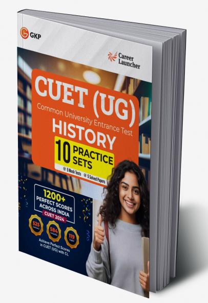 GKP NTA CUET-UG 2025 : 10 Practice Sets - History - ( 5 Mock Tests & 5 Solved Papers) by Career LauncherNTA