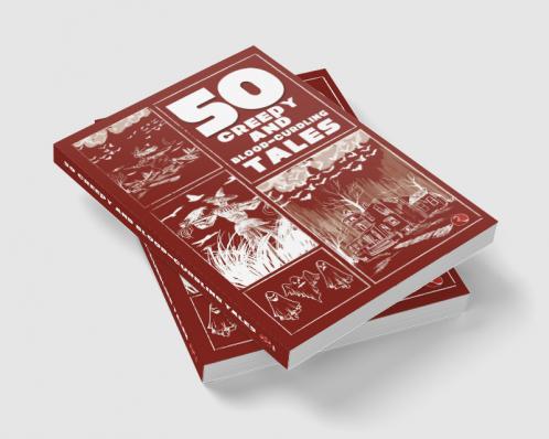 50 Creepy and Blood-Curdling Tales
