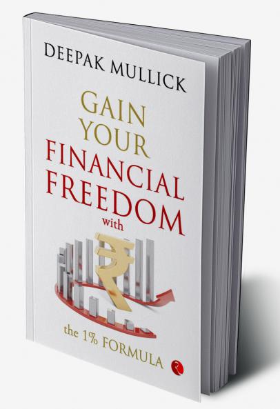 Gain Your Financial Freedom with the 1% Formula