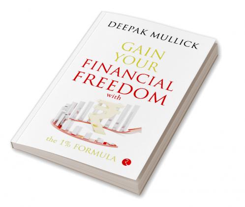 Gain Your Financial Freedom with the 1% Formula