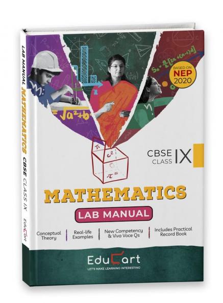 Educart CBSE Lab Manual Class 9 Mathematics Book for 2024 Exam (Based on NEP 2020)