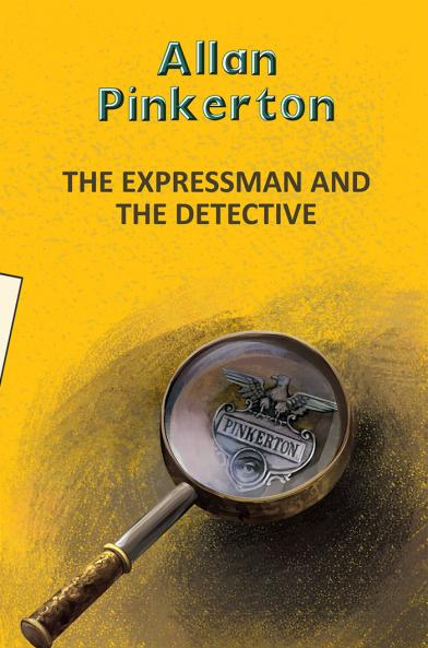 THE EXPRESSMAN AND THE DETECTIVE
