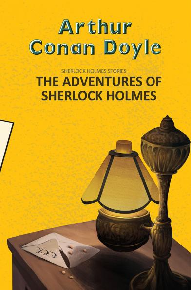 THE ADVENTURES OF SHERLOCK HOLMES