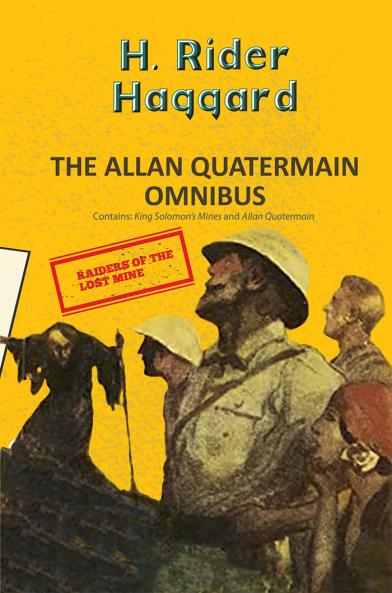 THE ALAN QUATERMAIN OMNIBUS  (2-BOOKS-IN-1)