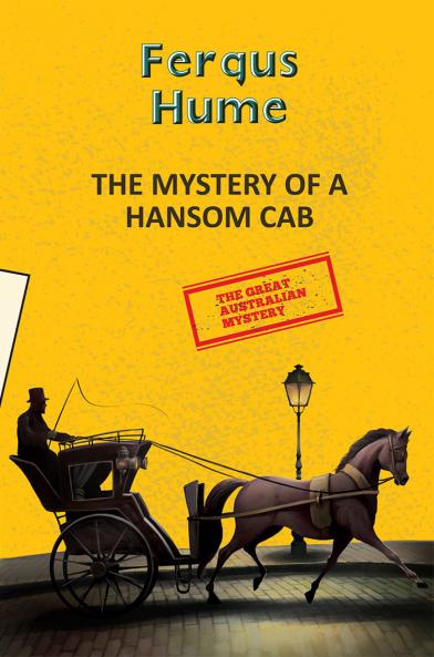 THE MYSTERY OF A HANSOM CAB