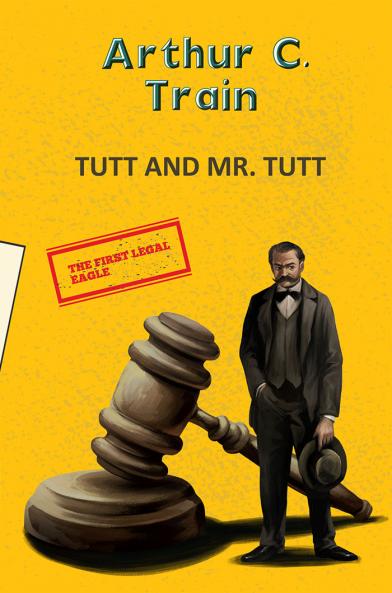 TUTT AND MR TUTT
