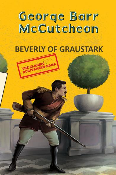 GRAUSTARK 2:BEVERLY OF GRAUSTARK