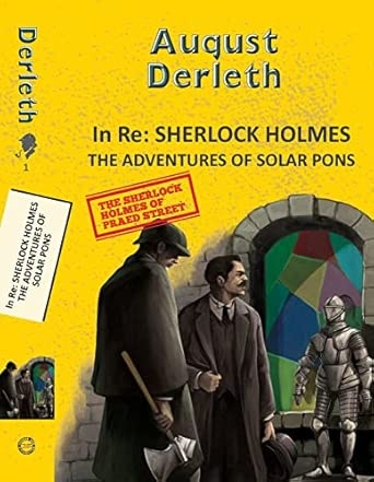 IN RE: SHERLOCK HOLMES - THE ADVENTURES OF SOLAR PONS