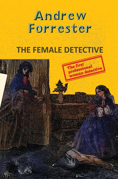 THE FEMALE DETECTIVE