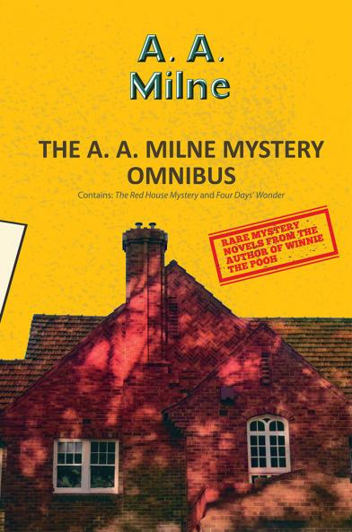 THE A. A. MILNE MYSTERY OMNIBUS (2-BOOKS-IN-1)