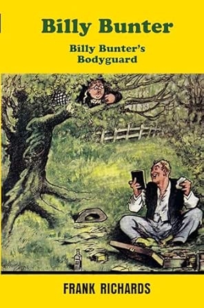 BILLY BUNTER'S BODYGUARD