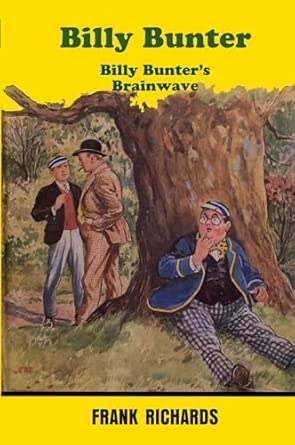 BILLY BUNTER'S BRAINWAVE