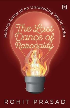 THE LAST DANCE OF RATIONALITY