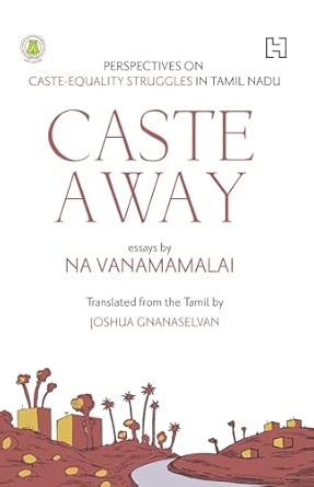 CASTE AWAY