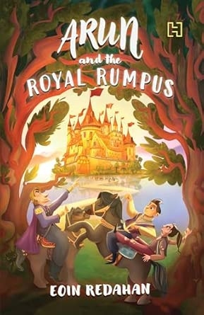 ARUN AND THE ROYAL RUMPUS