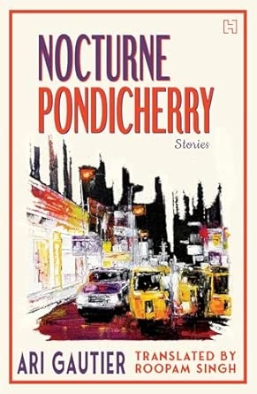 NOCTURNE PONDICHERRY