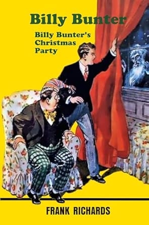 BILLY BUNTER'S CHRISTMAS PARTY
