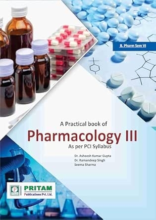 A Practical book of Pharmacology III