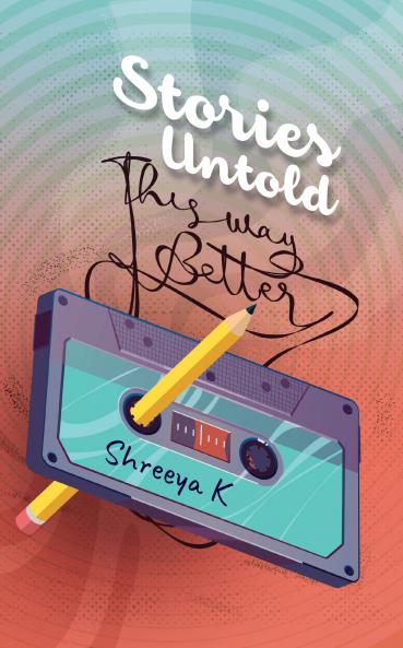 Stories Untold This Way Better