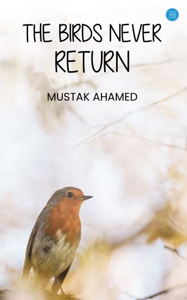 The birds Never Return