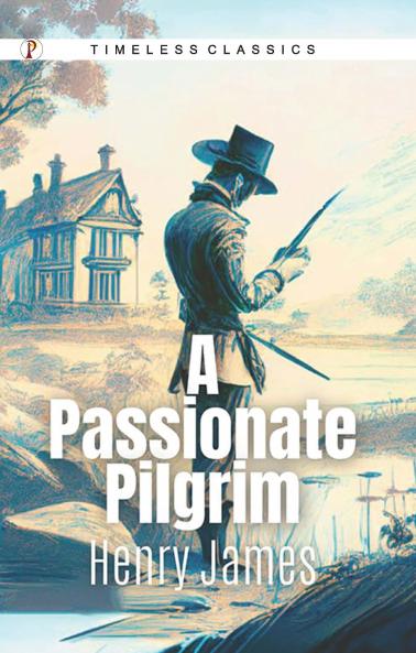 A PASSIONATE PILGRIM