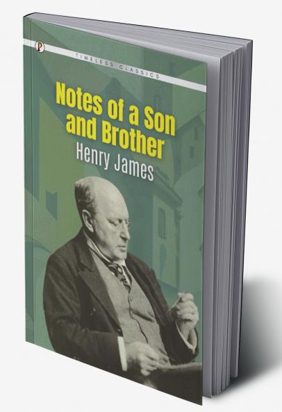 Notes of a Son and Brother