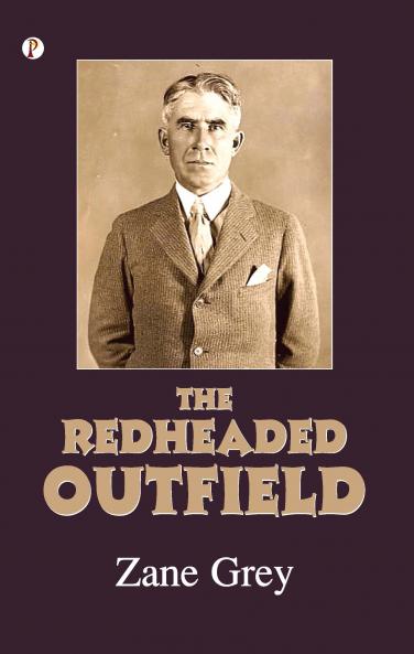 The Redheaded Outfield and Other Baseball Stories