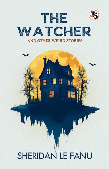 The Watcher And Other Weird Stories