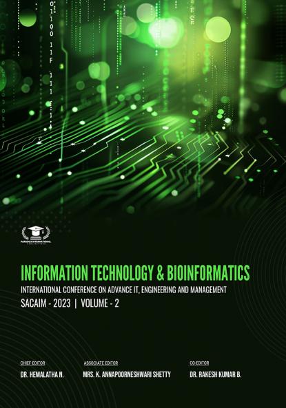 INFORMATION TECHNOLOGY & BIOINFORMATICS INTERNATIONAL CONFERENCE ON ADVANCE IT ENGINEERING AND MANAGEMENT SACAIM - 2023 VOLUME 2