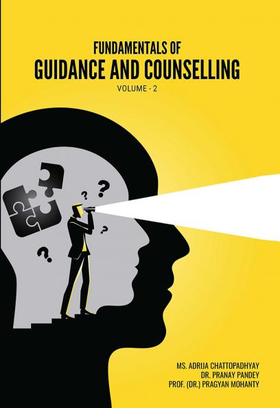 FUNDAMENTALS OF GUIDANCE AND COUNSELLING: VOLUME 2