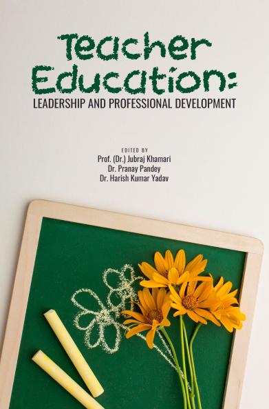 TEACHER EDUCATION: LEADERSHIP AND PROFESSIONAL DEVELOPMENT