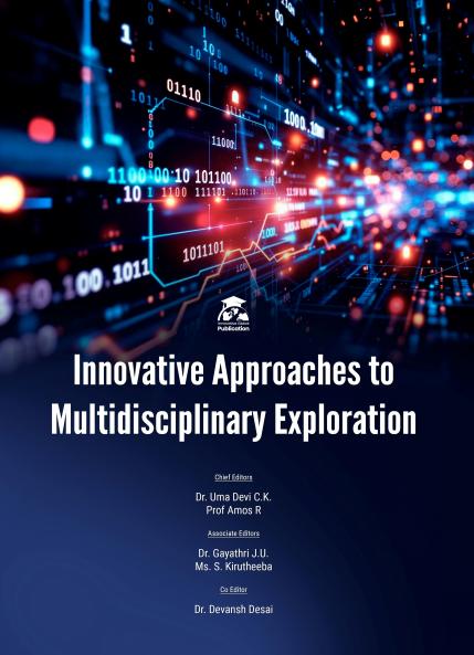 Innovative Approaches to Multidisciplinary Exploration | Innovative Global Publication