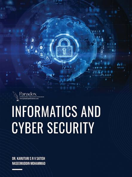 INFORMATICS AND CYBER SECURITY