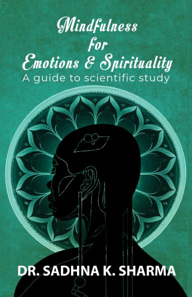 mindfulness for emotions and spirituality