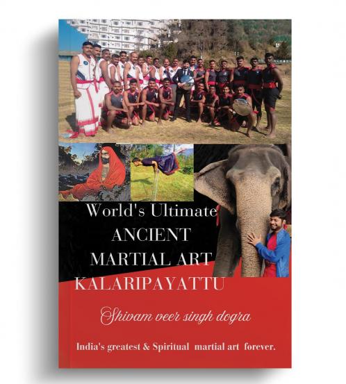 World's ultimate ancient martial art kalaripayattu