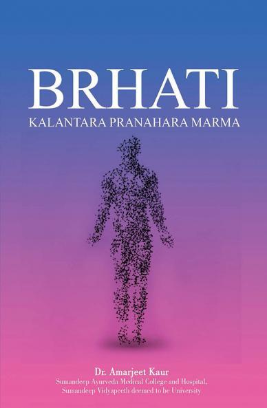 BRHATI  Kalantara Pranahara Marma