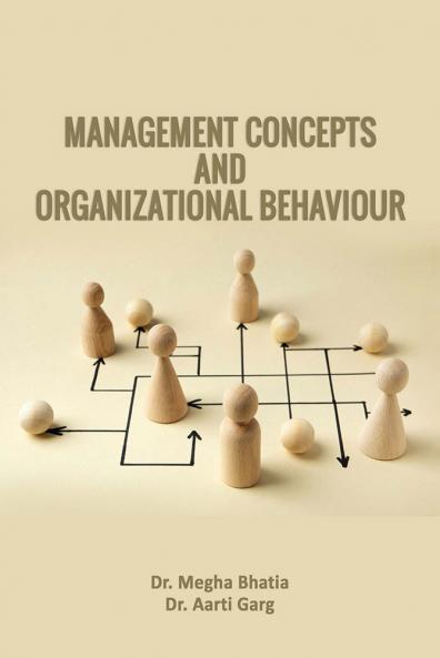 MANAGEMENT CONCEPTS AND ORGANIZATIONAL BEHAVIOUR