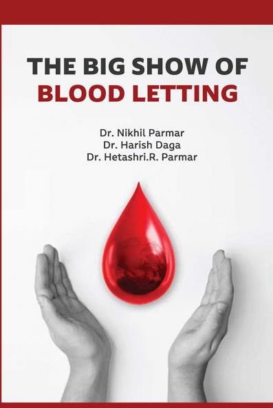 THE BIG SHOW OF BLOOD LETTING